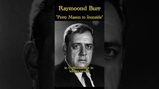 Raymond Burr The Hidden Truth Unveiled [upl. by Esdras]