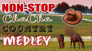 ILOCANO SONG NON STOP CHA CHA COUNTRY MEDLEY [upl. by Harriette]