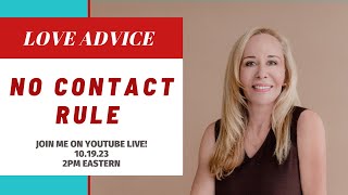 The Power Of The NO CONTACT RULE and Why It Works [upl. by Landri]