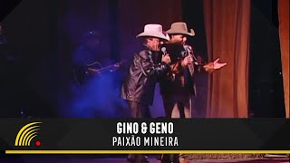 Gino amp Geno  Paixão Mineira Ao VivoVídeo Oficial [upl. by Stanislaw]