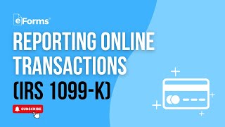 IRS Form 1099K Your Complete Guide to Reporting Online Transactions [upl. by Cynthla]