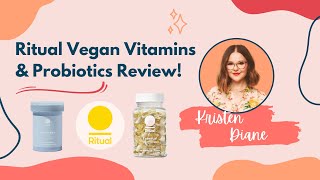 Ritual Probiotic Synbiotic amp Vegan Vitamins Review After Tons of Research and 4 Months Taking Them [upl. by Harley]