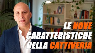 Le nove caratteristiche della cattiveria  Fattore D [upl. by Iona668]