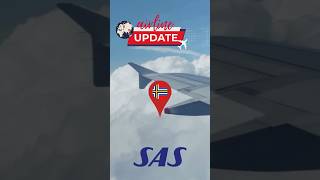 Scandinavian Airlines Updates  SAS to Join SkyTeam Alliance [upl. by Shirley]