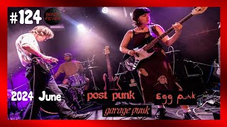 BanatFever 124  2024 June Post Punk  Garage Punk  Egg Punk [upl. by Yllib220]