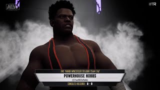 AEW Fight Forever Powerhouse Hobbs Entrance Signature amp Finishers [upl. by Yhtac]