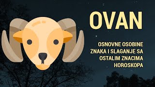 Ovan  Osobine i slaganje znakova Uporedni ljubavni horoskop za Ovna [upl. by Sekyere]