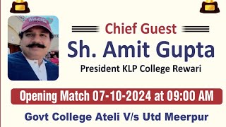 Inter College Cricket Tournament  Opening Match  Govt Clg Ateli vs UTD Meerpur [upl. by Adnorat]