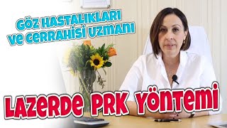 LAZERDE PRK YÖNTEMİ [upl. by Oscar]