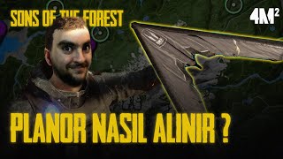 Planör Nasıl Alınır Konumu  Sons Of The Forest [upl. by Oiralih225]