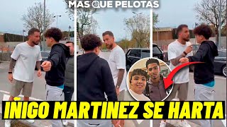 😡IÑIGO MARTINEZ SE ENCARA CON UN TIK TOKER HARTO DE QUE LE INSULTEN [upl. by Chan]