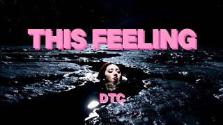 DtC  THIS FEELING ●● OFFICIAL VISUALIZER [upl. by Yaner]