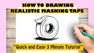 HOW TO DRAWING EASY REALISTIC MASKING TAPE [upl. by Farica]