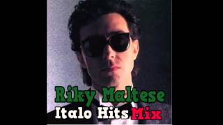 Riky Maltese Italo Hits Mix JiiPee Mix [upl. by Vincenta]