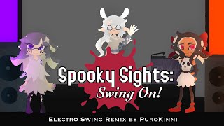 Spooky Sights Swing On Electro Swing Remix [upl. by Rab]