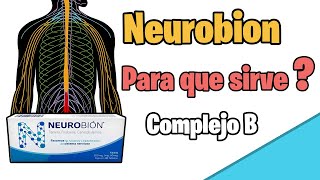 NEUROBION  Vitaminas b1 b6 y b12 para que sirven COMPLEJO B  MEJOR EXPLICADO 2024 [upl. by Baptlsta]