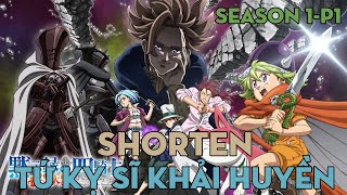 SHORTEN quotTứ kỵ sĩ khải huyềnquot  Season 1P1  AL Anime [upl. by Sible]