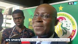 Remplaçant de Cissé la première option cest un entraîneur local selon Augustin Senghor [upl. by Mancino550]