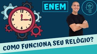 Como funciona a engrenagem de um Relógio O ENEM quer saber  MCU  Cinemática  Física [upl. by Ygiaf518]