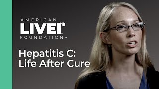 Hepatitis C Life After Cure [upl. by Aisekal863]