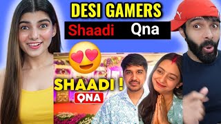 LOVE or ARRANGE MARRIGE  QnA With My Wife 😂 Desi Gamers Reaction [upl. by Montfort]