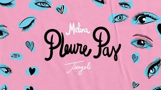 Melina Ft Jungeli  Pleure pas Lyrics Video [upl. by Eema]