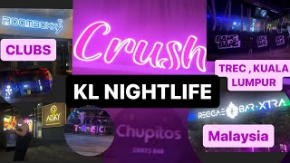 KUALA LUMPUR NIGHTLIFE  CLUBS  BARS  2AM  TREC KL  MALAYSIA nightlife travel malaysia club [upl. by Pirali976]