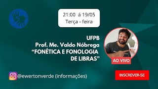 FONÉTICA E FONOLOGIA DE LIBRAS [upl. by Ealasaid]