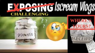 Challenging Iscream Vlogs to show us his donations [upl. by Rolan]