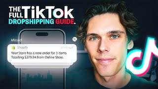 2024 Shopify Dropshipping Course For Tik Tok Step By Step Tik Tok Shop amp Ads [upl. by Notak]