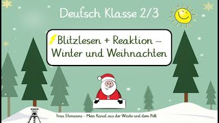 Deutsch Klasse 23 Lesevideo rund um Advent und Weihnachten Blitzlesen HOHOHO [upl. by Assehc310]