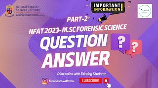 Part2 NFAT MSc Forensic ScienceWhat to studyAcademicsPlacements Discussion with NFSU students [upl. by Beatriz]