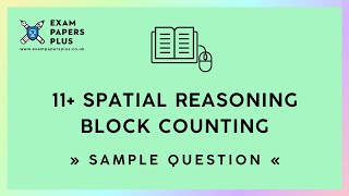 11 11 Plus Exam Spatial Reasoning Block Counting Sample Question [upl. by Hewes226]