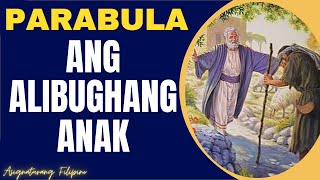 ANG ALIBUGHANG ANAK  PARABULA [upl. by Orland]