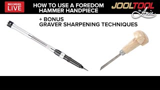 How to Use a Foredom Hammer Handpiece amp Sharpen Gravers on the JOOLTOOL  LIVE with Anie [upl. by Rana]