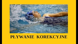 PŁYWANIE KOREKCYJNE [upl. by Alexia161]