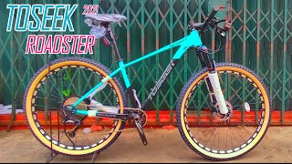 TOSEEK ROADSTER 1x13 2021  SOBRANG SOLID NITO   PRICE WEIGHT AND SPECS [upl. by Jamin]