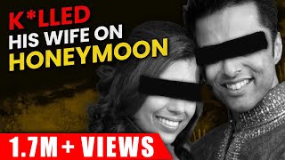 Wife Murdered by her Husband on their Honeymoon 🔪 RAAAZ  Scary true story ftAmanjain0907 [upl. by Branden]