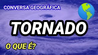 🛑VEJA ISSO O que SÃO e COMO se FORMAM os TORNADOS geografia tornado [upl. by Naujik650]