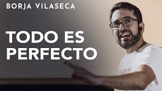 La aceptación es lo que nos libera del sufrimiento  Conferencia presencial  Borja Vilaseca [upl. by Melda561]