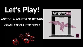 Lets Play Agricola Master of Britain Complete Playthrough [upl. by Alekat]