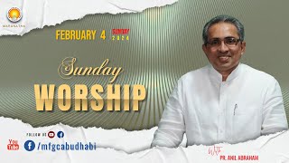 Sunday Worship MFGC Abu Dhabi  Pr Anil Abraham ministering RECORDED LIVE  04022024 [upl. by Tavy493]