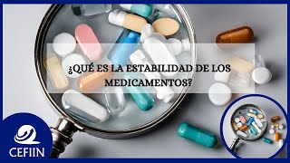 ¿Qué es la estabilidad de los medicamentos [upl. by Aiden]