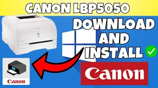 How To Download amp Install Canon LBP5050 LBP5050N Printer Driver in Windows 781011 [upl. by Otilesoj]