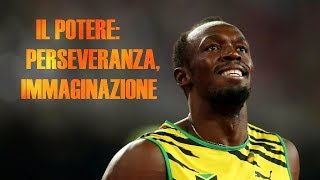 IL POTERE DELL IMMAGINAZIONE E PERSEVERANZA   Video Motivazionale in Italiano in 4K [upl. by Cheadle]