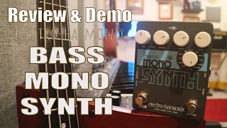 ElectroHarmonix Bass Mono Synth  Demo amp Review [upl. by Perrin]