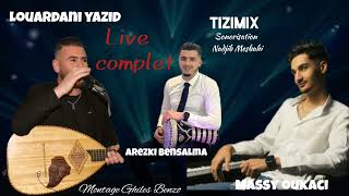 Louardani Yazid quotLive complet 2024quot [upl. by Gefen]