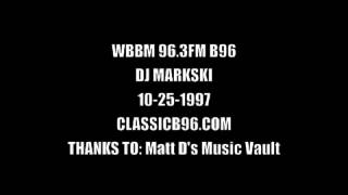 DJ MARKSKI  B96 963 FM STREET MIX 10251997 [upl. by Aylad]