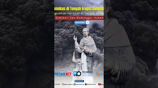 St Dominikus San Dominggo Hokeng Berdiri di Tengah Erupsi Gunung Lewotobi [upl. by Akitahs]