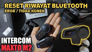 CARA RESET INTERCOM MAXTO M2 EROR  TIDAK KONEK KE PERANGKAT LAIN  Raffimv [upl. by Neda]